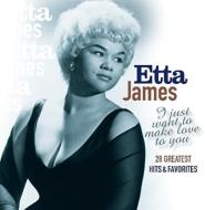 【輸入盤】 Etta James エタジェイムス / I Just Want To Make Love To You 【CD】