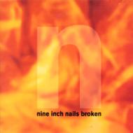 【輸入盤】 Nine Inch Nails ナインインチネイルズ / Broken 【CD】