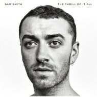 Sam Smith   Thrill Of It All  CD 