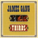 【輸入盤】 James Gang ジェイムスギャング / Thirds 【CD】