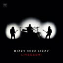 Dizzy Mizz Lizzy / Livegasm 【CD】