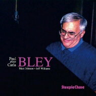 Paul Bley ポールブレイ / Plays Carla Bley 【CD】