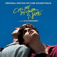 君の名前で僕を呼んで / Call Me By Your Name (Original Motion Picture Soundtrack) 輸入盤 【CD】