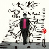 さかいゆう サカイユウ / Coming Up Roses 【CD】