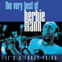 【輸入盤】 Herbie Mann ハービーマン / It's A Funky Thing: The Very Best Of Herbie Mann 【CD】