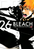 Bleach 26 千年血戦篇 7 明日 集英社ジャンプリミックス / 久保帯人 クボタイト 【ムック】