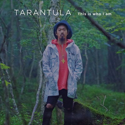 TARANTULA / This is who I am 【CD】
