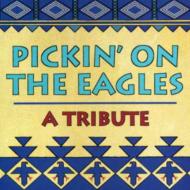 【輸入盤】 Pickin On The Eagles 【CD】