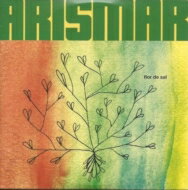 【輸入盤】 Arismar Do Espirito Santo / Flor De Sal 【CD】