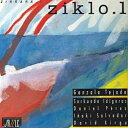 【輸入盤】 Gonzalo Tejada / Ziklo.1 【CD】