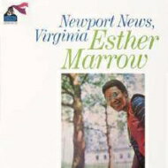 Esther Marrow / Newport News, Virginia 【CD】