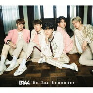 B1A4 ビーワンエーフォー / Do You Remember 【通常盤】 【CD Maxi】