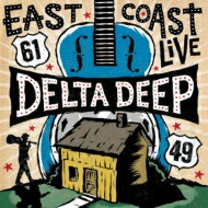 Delta Deep / East Coast Live yՁz (CD+DVD) yCDz