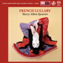 Harry Allen ハリーアレン / French Lullaby 【SACD】