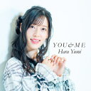 原由実 / YOU &amp; ME 【初回限定盤】(+Blu-ray) 【CD】