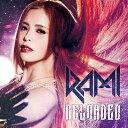 RAMI / Reloaded 【初回限定盤】 【CD】