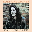 【輸入盤】 Rory Gallagher ロリーギャラガー / Calling Card 【CD】
