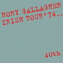 【輸入盤】 Rory Gallagher ロリーギャラガー / Irish Tour 039 74 【CD】