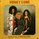 Honey Cone / Soulful Tapestry 1 【CD】