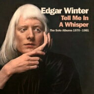 【輸入盤】 Edgar Winter エドガーウィンター / Tell Me In A Whisper (4CD) 【CD】