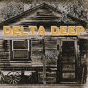 Delta Deep / Delta Deep 【CD】(2)