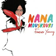 【輸入盤】 Nana Mouskouri ナナムスクーリ / Forever Young 【CD】