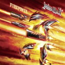 Judas Priest ジューダスプリースト / Firepower 