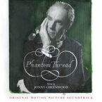 【輸入盤】 ファントム・スレッド / Phantom Thread 【CD】