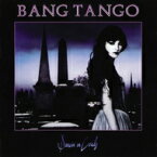 Bang Tango / Dancin' On Coals 【CD】