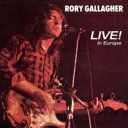 Rory Gallagher ロリーギャラガー / Live In Europe 2 【SHM-CD】