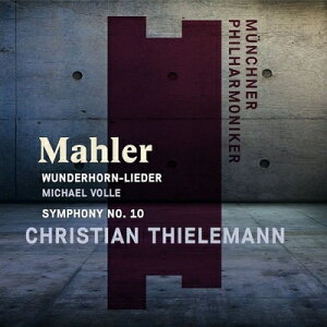 【輸入盤】 Mahler マーラー / 交響曲第10番～アダージョ、『少年の魔法の角笛』より　クリスティアーン・ティーレマン＆ミュンヘン・フィル、ミヒャエル・フォッレ 【CD】