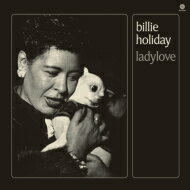 Billie Holiday ビリーホリディ / Ladylove (180グラム重量盤レコード) 【LP】