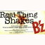 B'z / Real Thing Shakes CDS