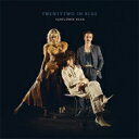 【輸入盤】 Sunflower Bean / Twentytwo In Blue 【CD】