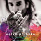 Marco Mendoza / Viva La Rock 【CD】