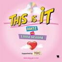 Matz / Emma Jasmine / This Is It' Presented By Tgc 【CD】