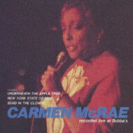 Carmen Mcrae カーメンマクレエ / Live At Bubba's 【CD】