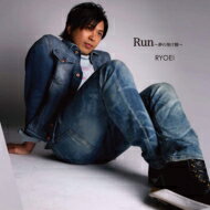 RYOEI / Run ～夢の架け橋～ 【CD】