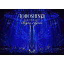 東方神起 / 東方神起 LIVE TOUR 2017 〜Begin Again〜 【初回生産限定盤】(3DVD) 【DVD】