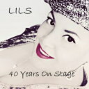 【輸入盤】 Lils Mackintosh / 40 Years On Stage 【CD】