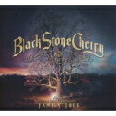 【輸入盤】 Black Stone Cherry ブラック ストーンチェリー / Family Tree 【CD】