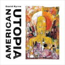 David Byrne デビッドバーン / American Utopia 【CD】