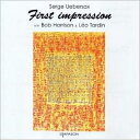 【輸入盤】 Serge Uebersax / First Impression 【CD】