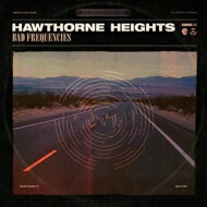 yAՁz Hawthorne Heights / Bad Frequencies yCDz