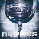 sleepyhead / DRIPPING 【CD】