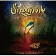 Shadygrove / In The Heart Of Scarlet Wood 【CD】
