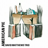 David Matthews / Gary Burton / American Pie 【CD】