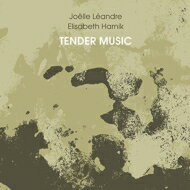 【輸入盤】 Elisabeth Harnik / Joelle Leandre / Tender Music 【CD】