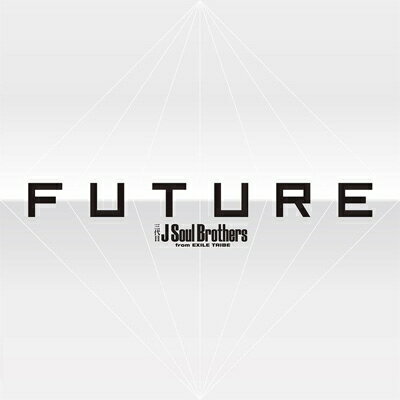 三代目 J SOUL BROTHERS from EXILE TRIBE / FUTURE (3CD+4DVD) 【CD】