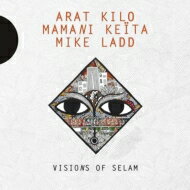 【輸入盤】 Arat Kilo / Mamani Keita / Mike Lado / Visions Of Selam 【CD】